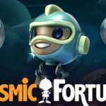 Cosmic fortune