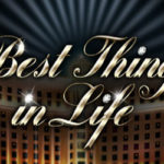 Best Things in Life