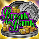 Break da bank