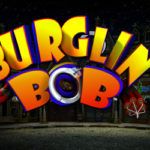 Burglin bob