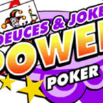 Deuces and joker 4 play power poker