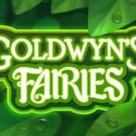 Goldwyns Fairies