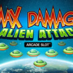 Max damage and the alien attack