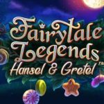 Fairytale Legends: Hansel and Gretel