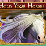 Hold Your Horses