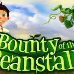 Bounty Of The Beanstalk