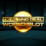 Deal or no deal world slot