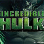 The Incredible Hulk