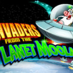 Invaders from the planet moolah