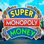Super Monopoly Money