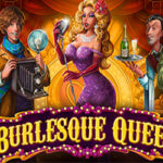 Burlesque queen