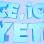 Ice Ice Yeti